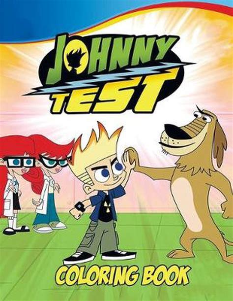 johnny test coloring book coloring book  kids  adults high
