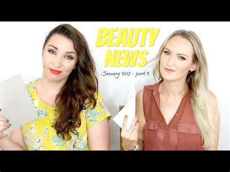 beauty news january  part  youtube