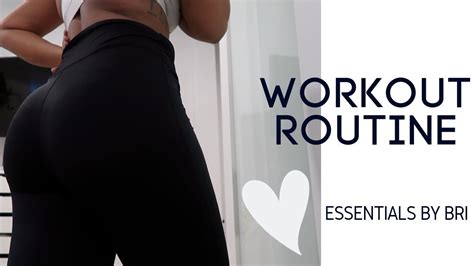 Workout Routine Booty And Core Essentials By Bri Youtube