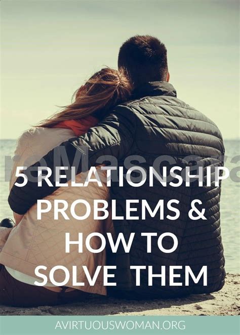 5 Relationship Problems And How To Solve Them