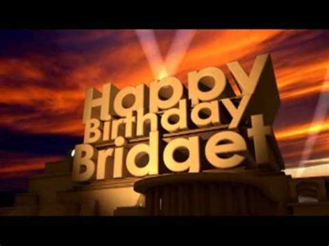 happy birthday bridget youtube