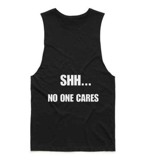 shh no one cares tank top workout clothes tank top with sayings