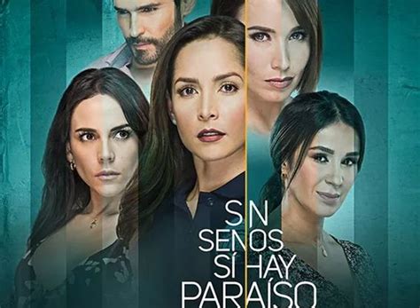 Sin Senos Sí Hay Paraíso Tv Show Air Dates And Track Episodes Next Episode
