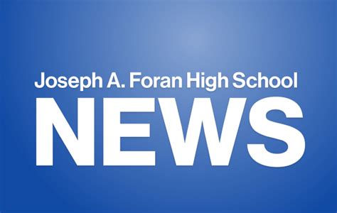 friday news    joseph  foran high school