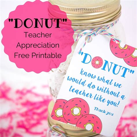 donut teacher appreciation printable southern  blog