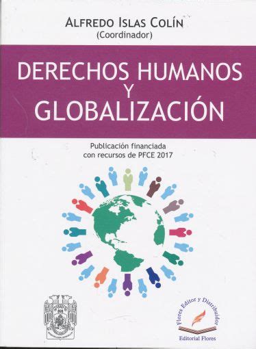 Derechos Humanos Y Globalizacion Islas Colin Alfredo Libro En Papel
