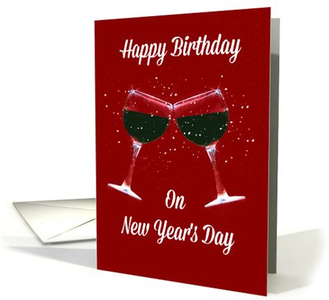 Toasting Wine Glasses Happy Birthday On New Year S Day Card 1456506