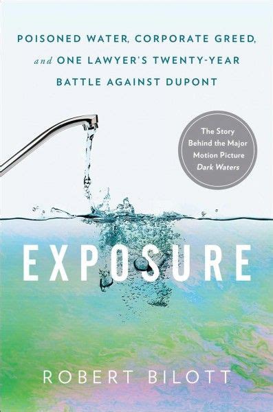 exposure poisoned water corporate greed and one lawyer