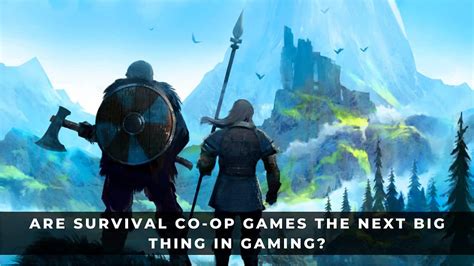 survival  op games   big   gaming keengamer