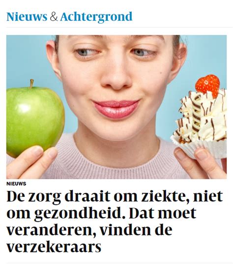 oproep volkskrant zorgverzekeraars willen zorgstelsel met aandacht voor positieve gezondheid en