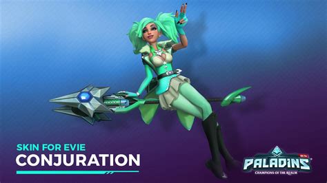 paladins champions of the realm free evie conjuration skin set giveaway