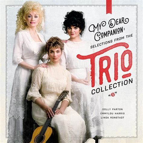 My Dear Companion Selections From The Trio Collection By Dolly Parton