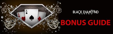 black diamond casino  deposit bonus promo codes