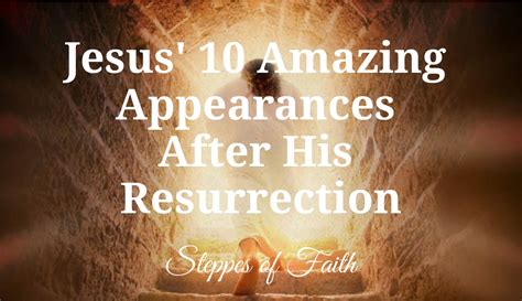 jesus  amazing appearances   resurrection