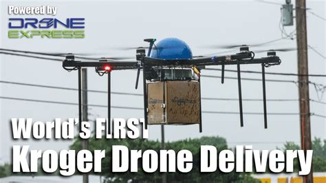 worlds  kroger drone delivery powered  drone express youtube