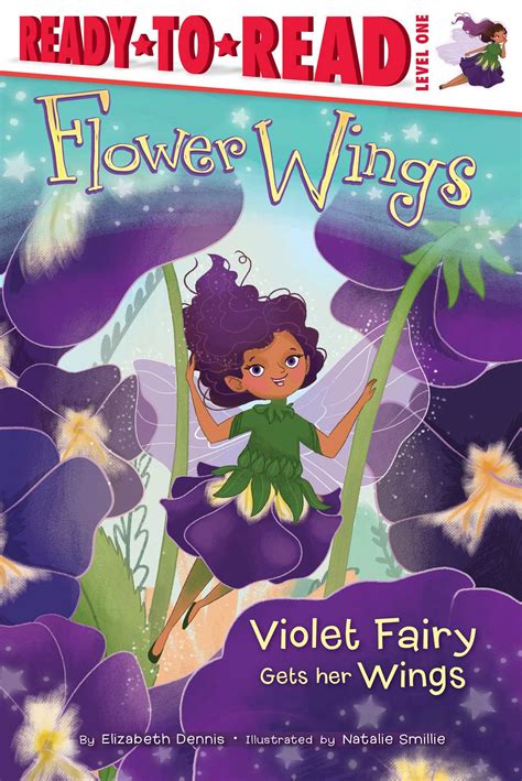 Violet Fairy Gets Her Wings Book By Elizabeth Dennis