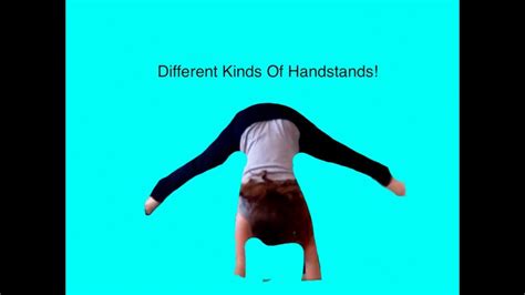 Different Kinds Of Handstands Youtube