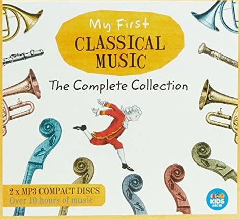 My First Classical Music Complete Collection Various Cd