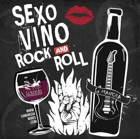 Sexo Vino Rock And Roll Refranes Del Vino Vinos Frases Carteles