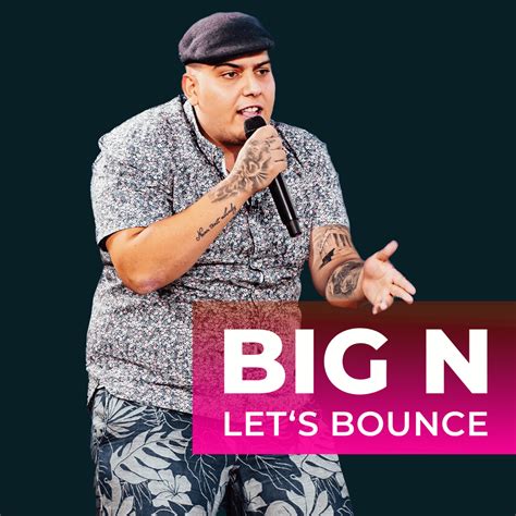 big n let s bounce lyrics genius lyrics