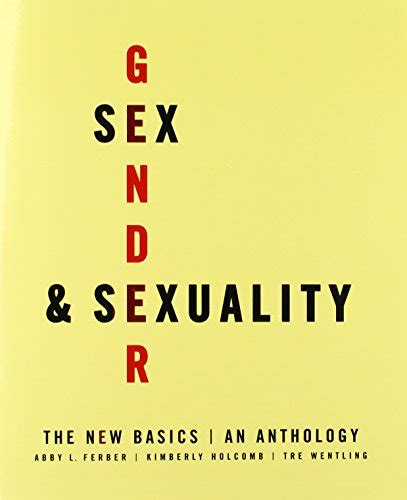 sex gender and sexuality the new basics an anthology good 2008