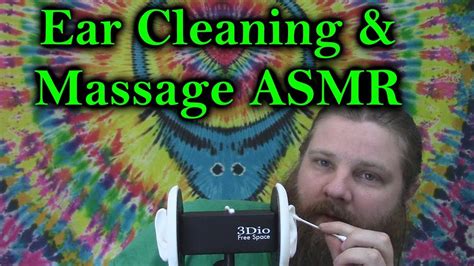 binaural asmr ear cleaning and massage youtube