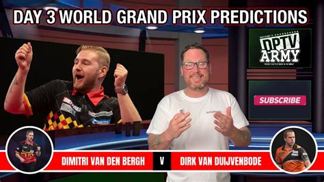 day  world grand prix darts predictions youtube