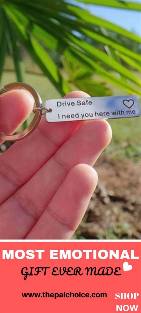 drive safe       engraved key chain boyfriend gifts girlfriend gifts