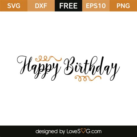 happy birthday lovesvgcom