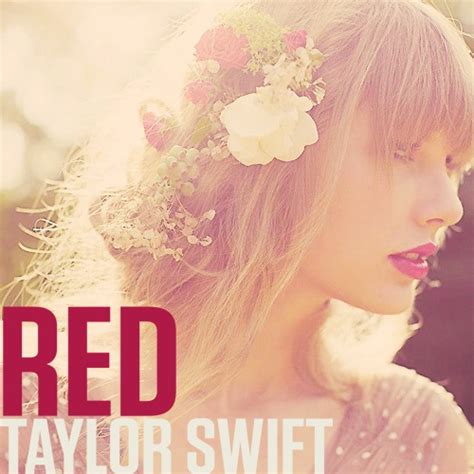 Taylor Swift Album Red Taylor Swift Pinterest