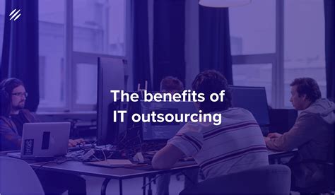 How Can Outsourcing It Services Help You Grow Your Business