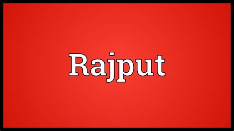 rajput meaning youtube