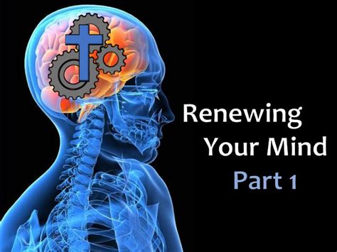 renewing  mind part  powerpoint    id