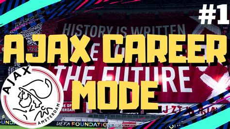 fifa  ajax career mode ep  rebuild begins youtube