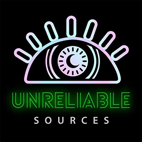 unreliable sources podcasts  audible audiblecom