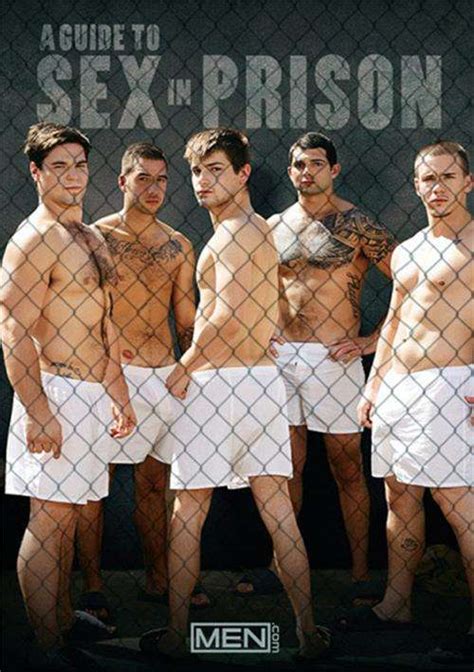 guide to sex in prison a gay porn movies gay dvd empire