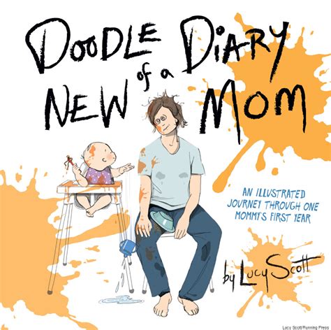 Doodle Diary Of A New Mom Shows What Nobody Tells You About The First