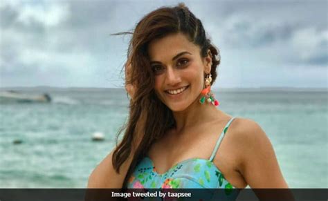 Taapsee Pannu To Her Bikini Critics If You Have The Body Flaunt It