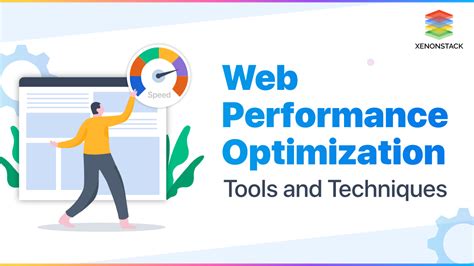 web performance optimization tools  techniques