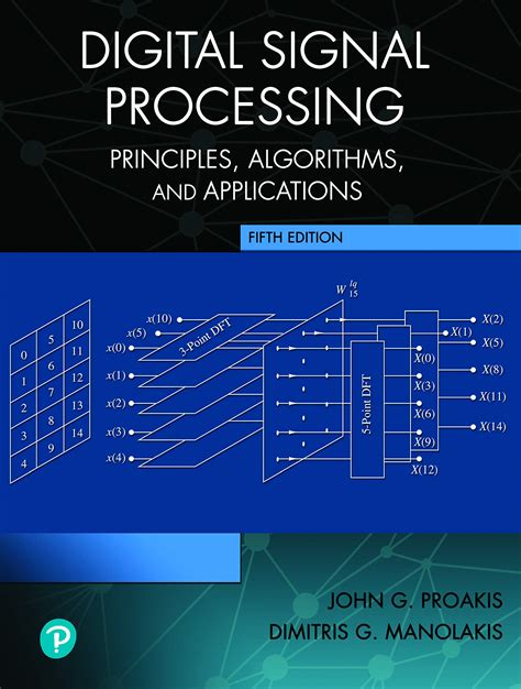 digital signal processing principles algorithms  applications  john  proakis goodreads