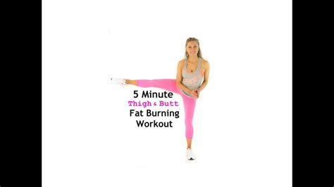 Home Workout 5 Minute Thigh And Butt Fat Burning Full