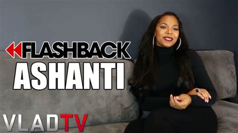 Exclusive Flashback Ashanti On Nelly Making 50 Cent