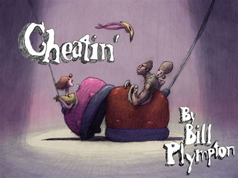 bill plympton s cheatin an animated feature film by