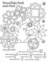 Seek Preschool Coloring Find Worksheets Kids Search Finds Pages Shapes Printable Color Worksheet Education Winter Snowflakes Printables Learning Shape Snowflake sketch template