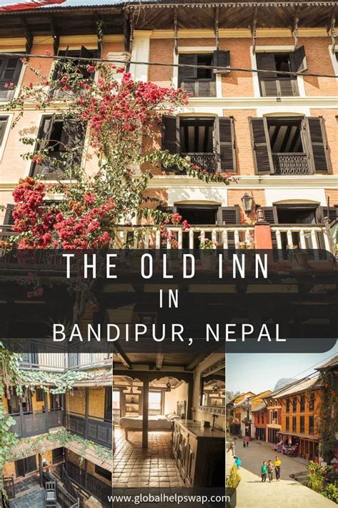 the old inn bandipur nepal our stay in an ancient