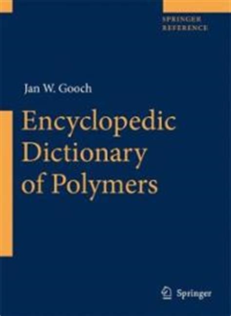 encyclopedic dictionary  polymers chemistrycompk