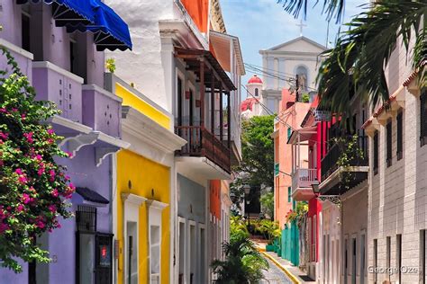 colorful streets   san juan puerto rico  george oze redbubble