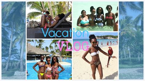 Vacation Vlog Dominican Republic 2015 Youtube