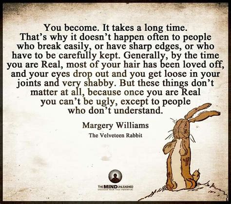 real   loved quotes velveteen rabbit mind unleashed