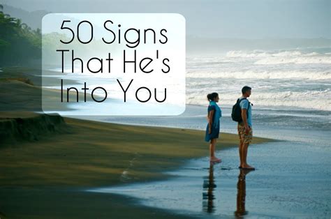 50 signs a guy likes you pairedlife